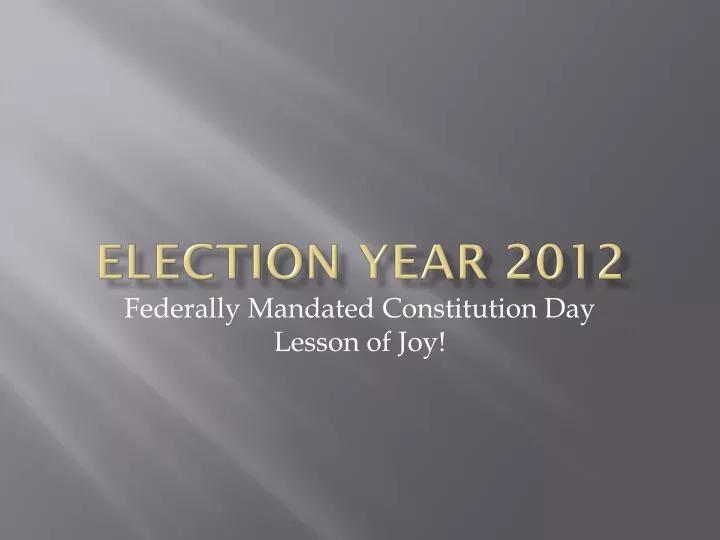 election year 2012