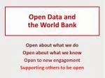 Open Data and the World Bank - slide 1