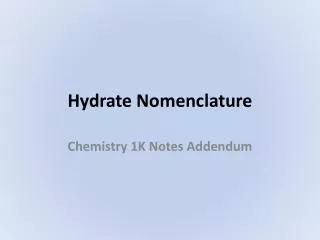 Hydrate Nomenclature