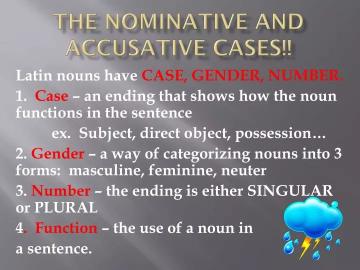 the nominative and accusative cases