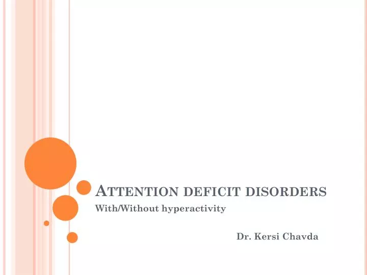 attention deficit disorders