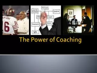 The Power of Coaching