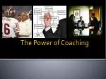 The Power of Coaching - slide 1