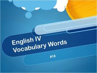 English IV Vocabulary Words