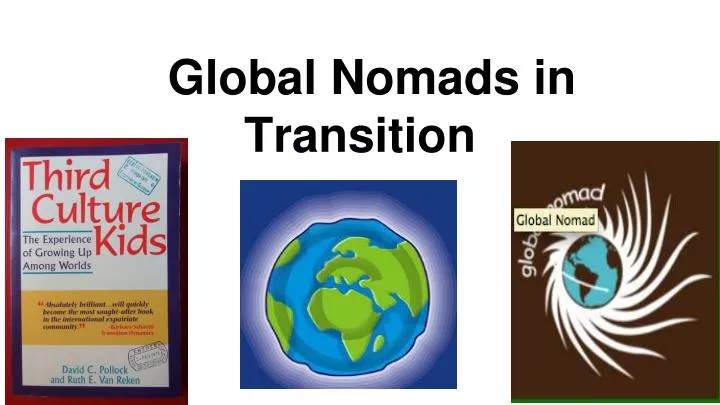 global nomads in transition