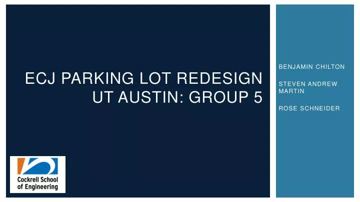 ecj parking lot redesign ut austin group 5
