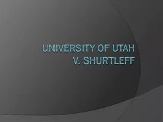University of Utah v. Shurtleff