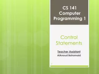 CS 141 Computer Programming 1