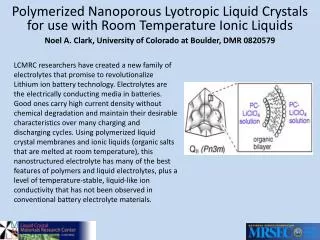 Polymerized Nanoporous Lyotropic Liquid Crystals for use with Room Temperature Ionic Liquids