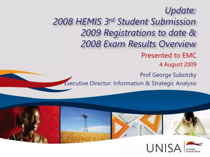 update 2008 hemis 3 rd student submission 2009 registrations to date 2008 exam results overview