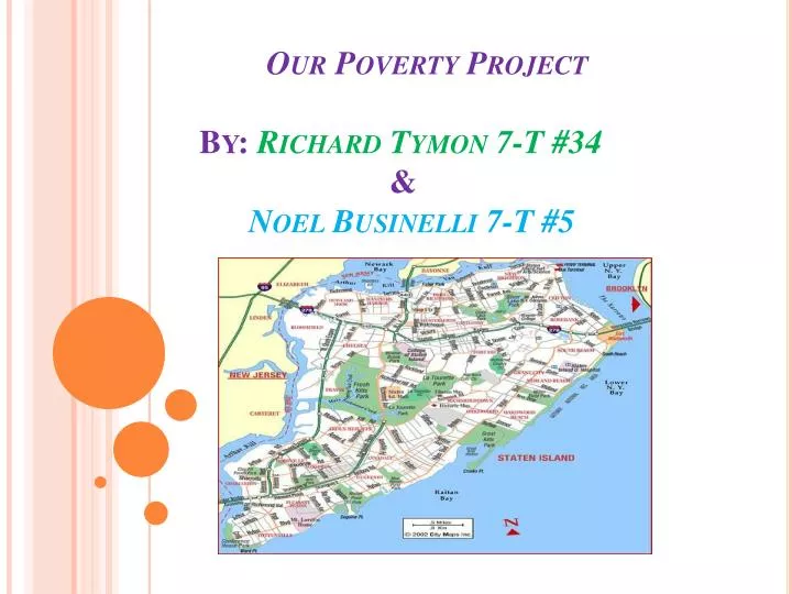 our poverty project by richard tymon 7 t 34 noel businelli 7 t 5