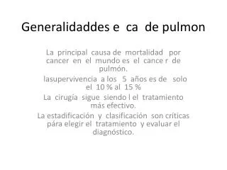 generalidaddes e ca de pulmon
