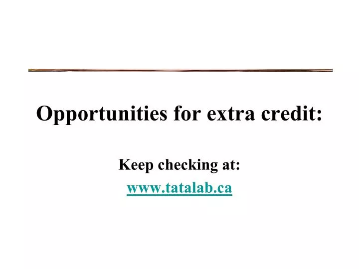 opportunities for extra credit