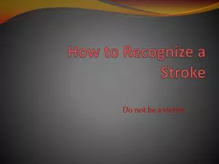 how to recognize a stroke