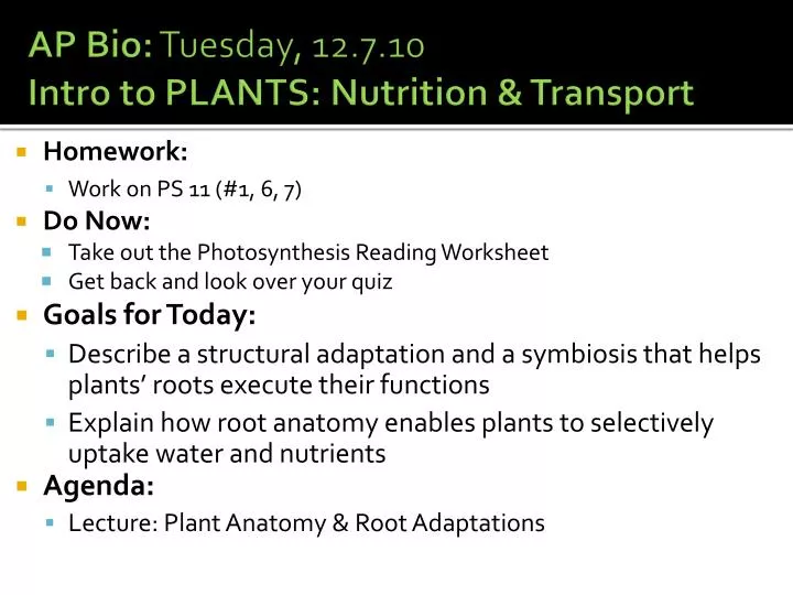 ap bio tuesday 12 7 10 intro to plants nutrition transport