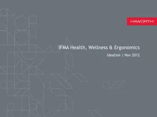 IFMA Health, Wellness &amp; Ergonomics