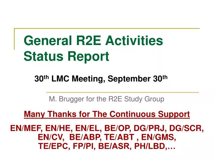 general r2e activities status report