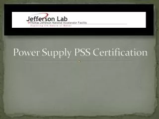 Power Supply PSS Certification