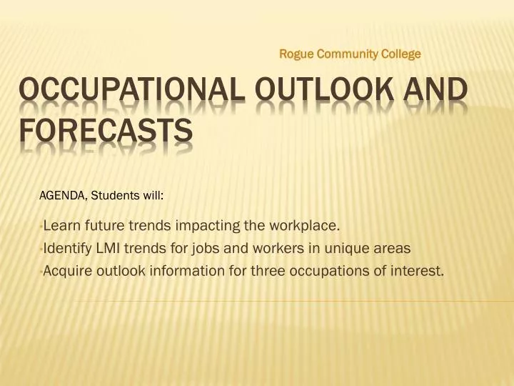occupational outlook and forecasts