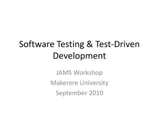 Software Testing &amp; Test-Driven Development