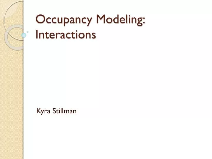occupancy modeling interactions