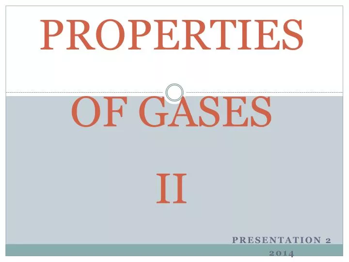 properties of gases ii