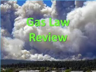 Gas Law Review