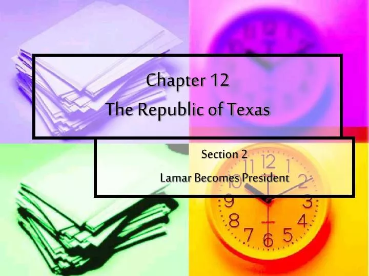 chapter 12 the republic of texas