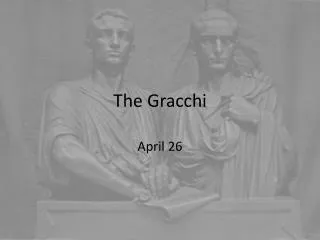 The Gracchi