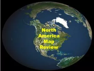 North America Map Review
