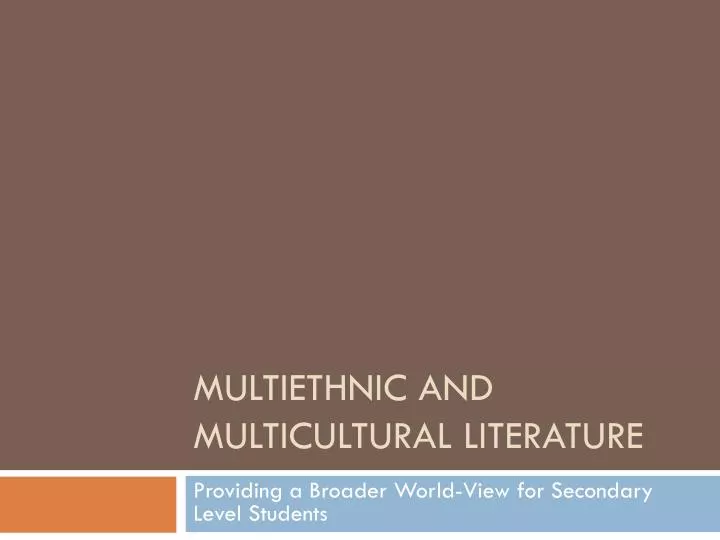 multiethnic and multicultural literature