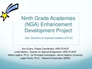 Ninth Grade Academies (NGA) Enhancement Development Project
