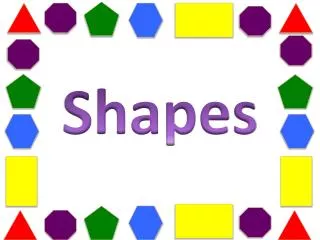 Shapes