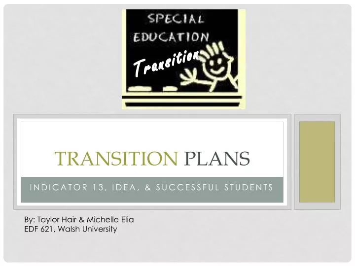 transition plans