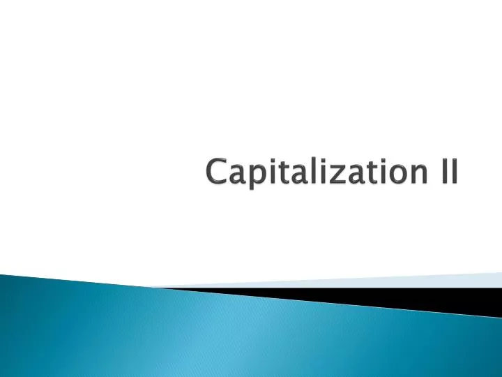 capitalization ii