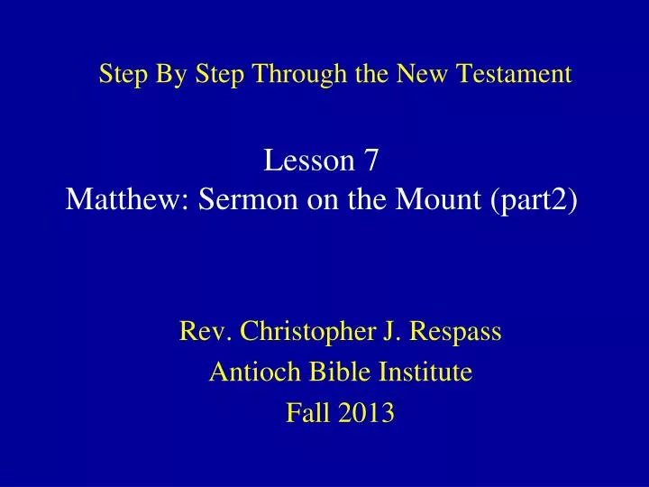 step by step through the new testament