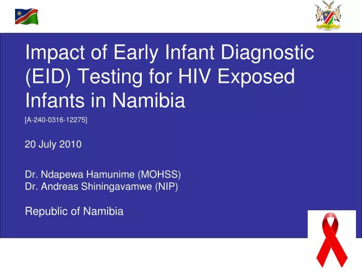 impact of early infant diagnostic eid testing for hiv exposed infants in namibia