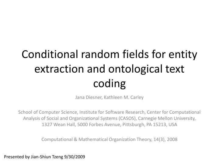 conditional random fields for entity extraction and ontological text coding