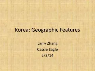 Korea: Geographic Features