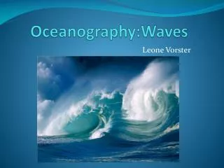 Oceanography:Waves