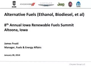 James Frusti Manager, Fuels &amp; Energy Affairs