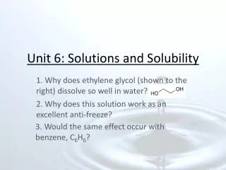 Unit 6: Solutions and Solubility