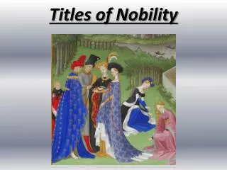 Titles of Nobility