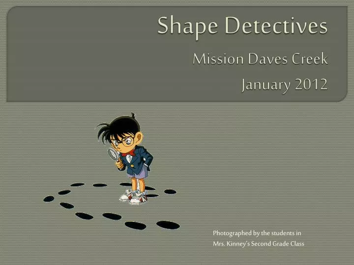 shape detectives mission daves creek january 2012