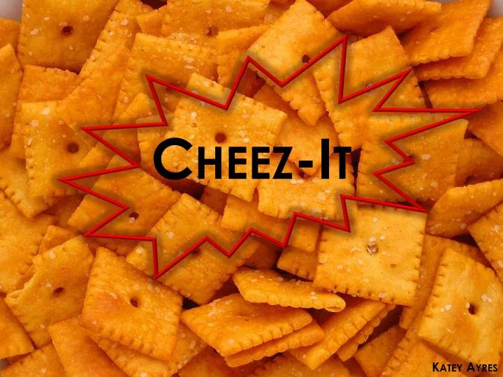 cheez it