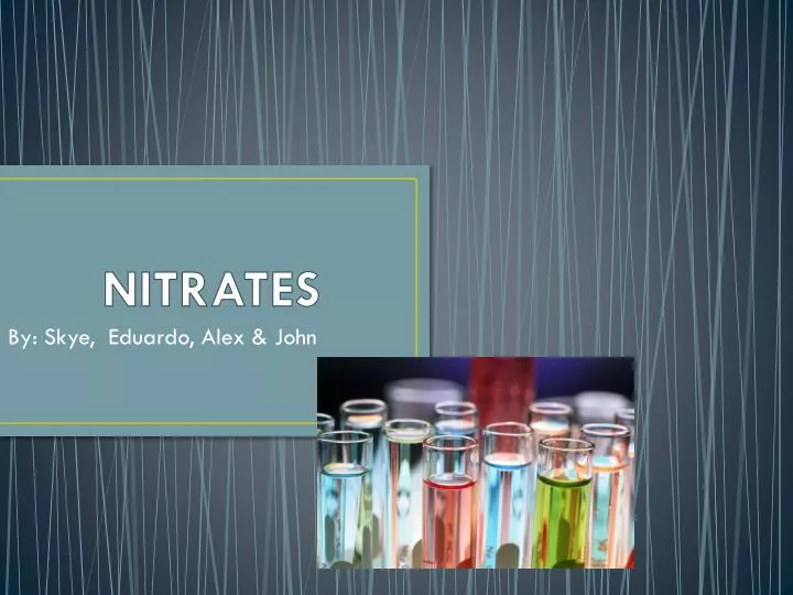 nitrates