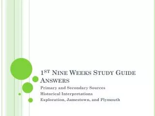 1 st Nine Weeks Study Guide Answers