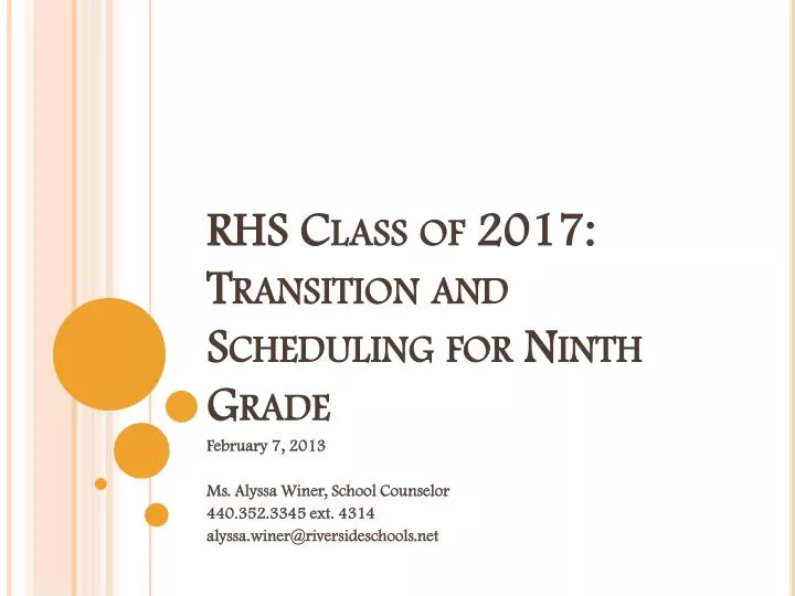 rhs class of 2017 transition and scheduling for ninth grade