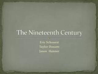 The Nineteenth Century