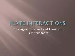 Plate Interactions